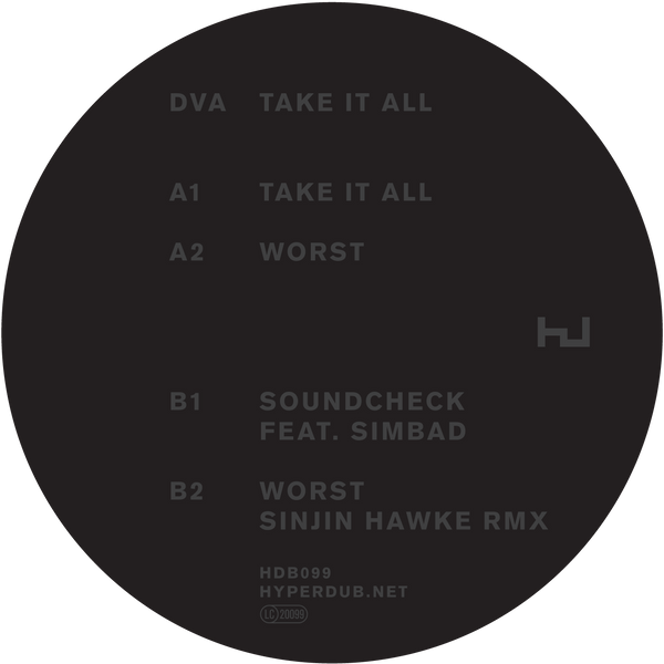 Scratcha DVA, Take It All Hyperdub