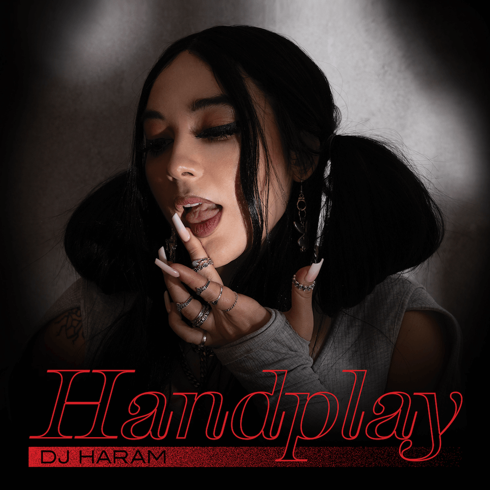 DJ Haram, Handplay