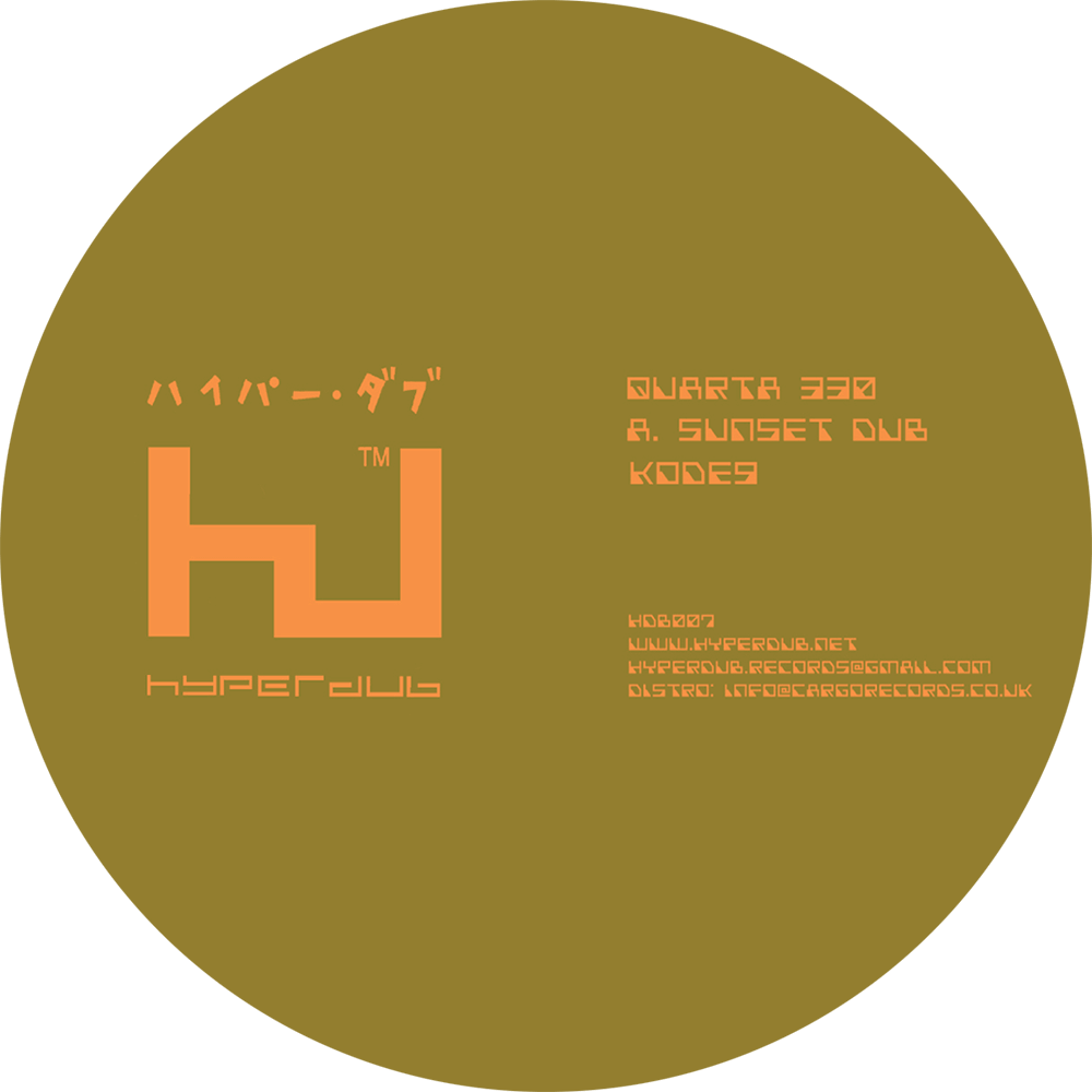 Quarta 330, Sunset Dub / Kode9 9 Samurai (Quarta 330 Rmx)