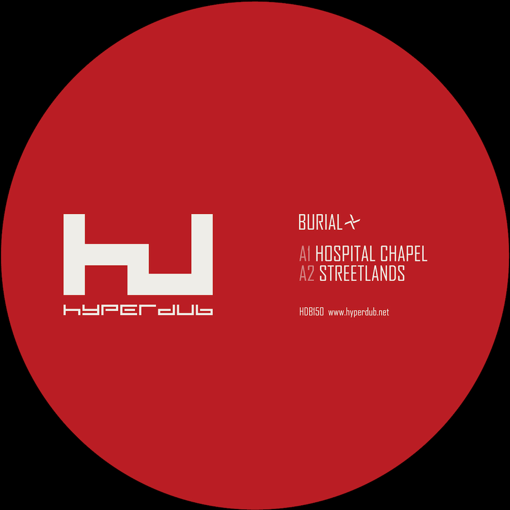 Burial, Streetlands Vinyl and Digital EP – Page 13 – Hyperdub