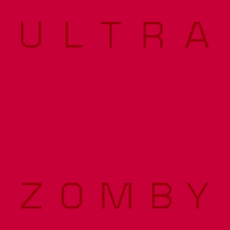 Zomby, Ultra
